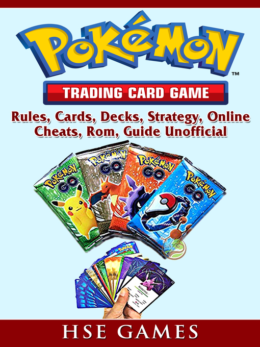 Cover image for Pokemon Trading Card Game, Rules, Cards, Decks, Strategy, Online, Cheats, Rom, Guide Unofficial